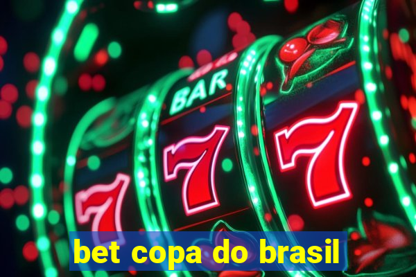 bet copa do brasil